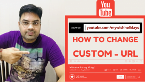 Read more about the article How To Enable Custom URL For Youtube Channel 2020