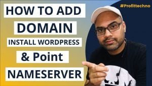 Read more about the article How to Add Domain Install WordPress and Domain Nameserver